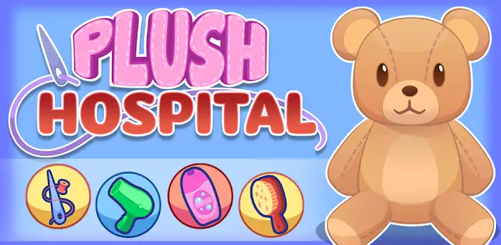 Plush Hospital Teddy Bear Game — Android game banner