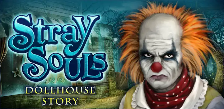 Stray Souls: Dollhouse Story.  — Android game banner