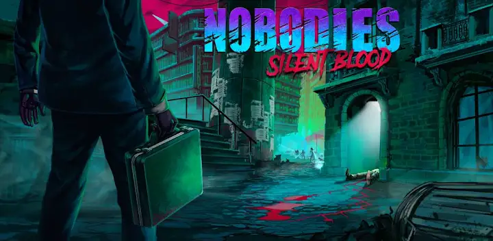 Nobodies: Silent Blood — Android game banner