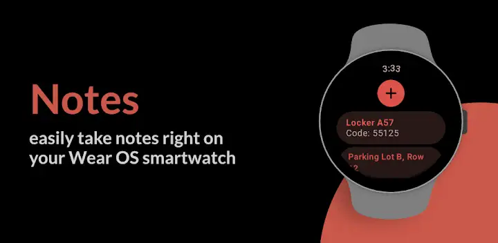 Notes for Wear OS — Android app banner