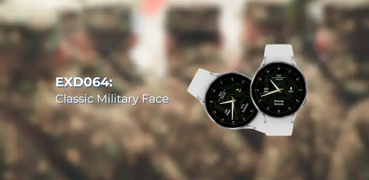 EXD064: Classic Military Face — Android app banner