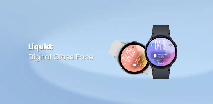 Liquid: Digital Glass Face — Android app banner