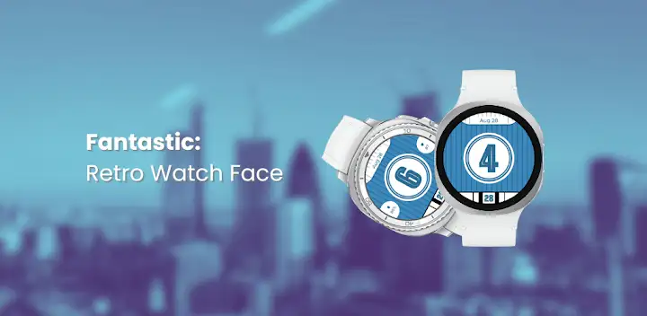 Fantastic: Retro Watch Face — Android app banner