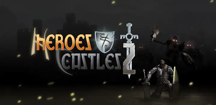 Heroes and Castles 2 — Android game banner