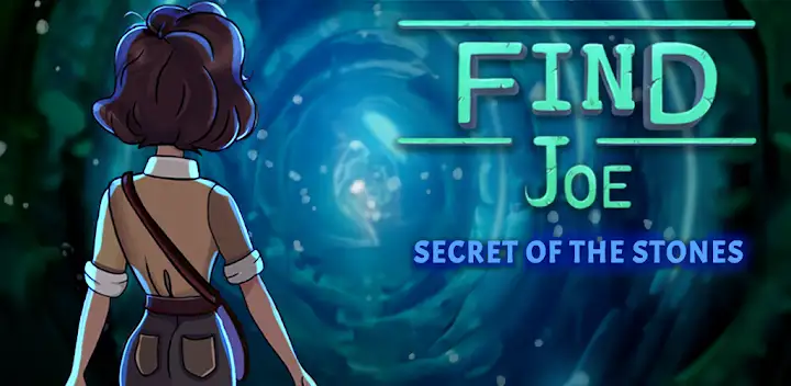 Find Joe: Secret of The Stones — Android game banner