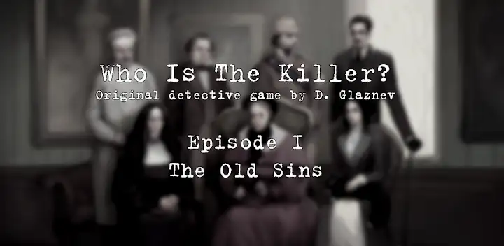 Who Is The Killer? Episode I — Android game banner