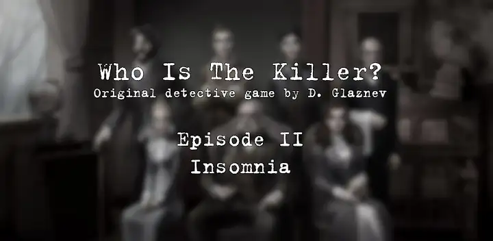 Who is the Killer? Episode II — Android game banner