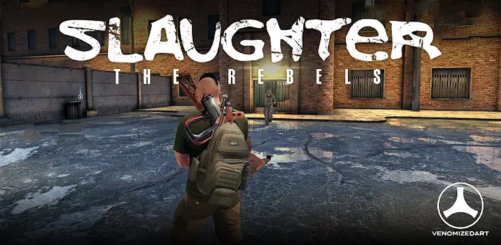 Slaughter 3: The Rebels — Android game banner