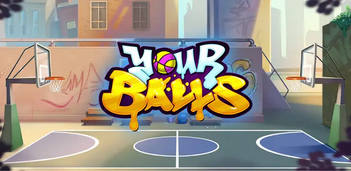 Your Balls: Basketball Game — Android game banner