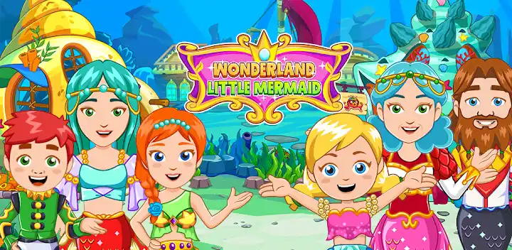 Wonderland : Little Mermaid — Android game banner